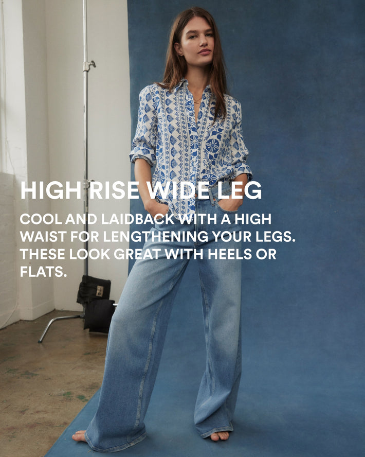 Image text: High Rise Wide Leg. Cool and laid back with a high waist for lengthening your legs. These look great with heels or flats.