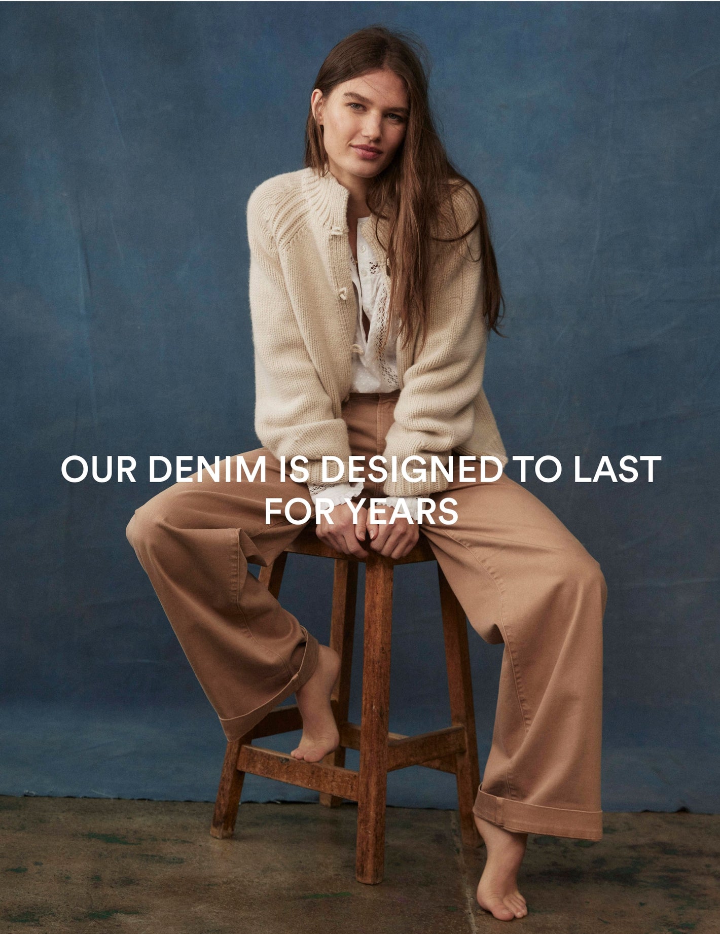 Image text: Our Denim is designed to last for years. Image link to Wide Leg Cargo Pants.