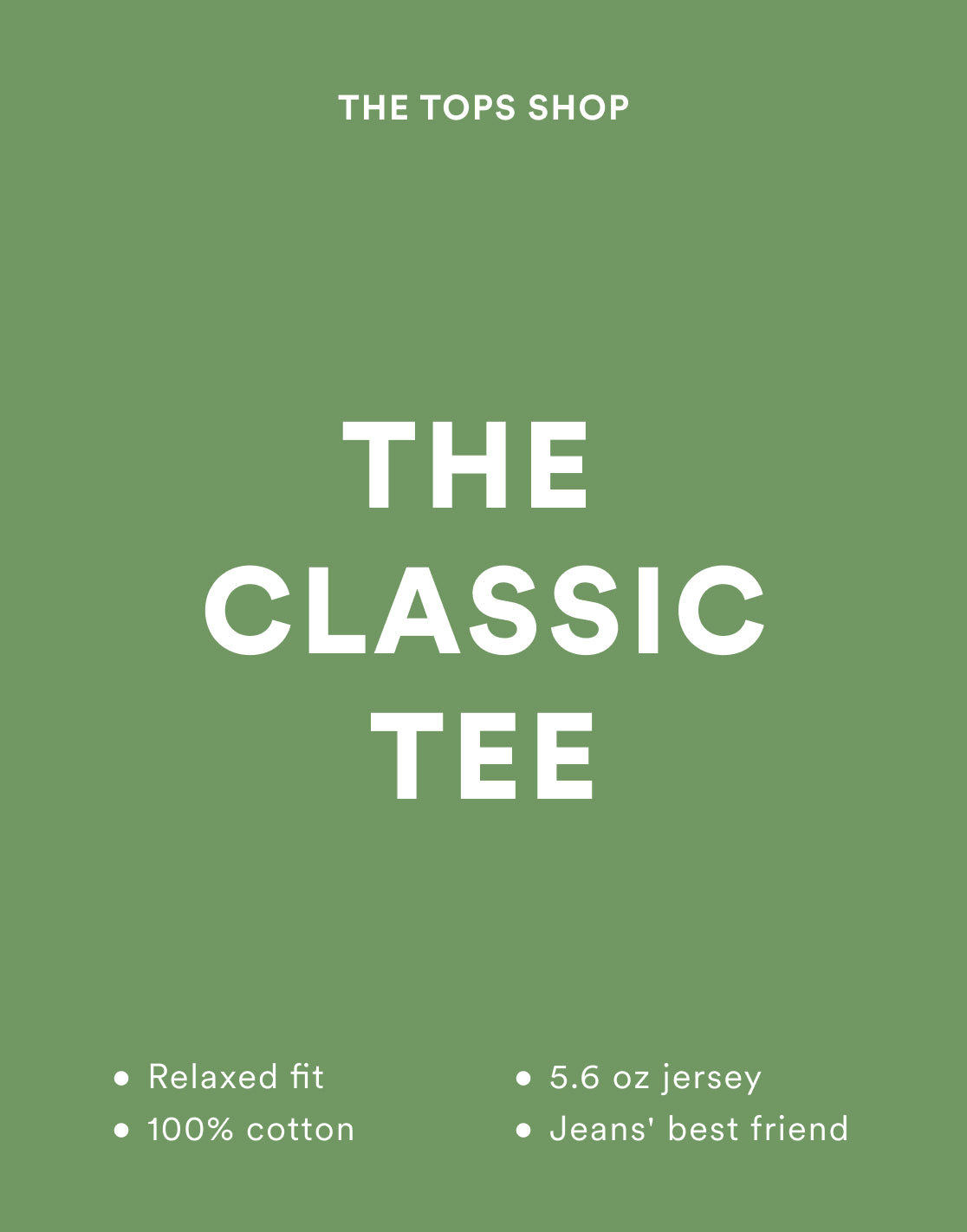 Promotional graphic for 'The Classic Tee' from The Tops Shop on a green background.