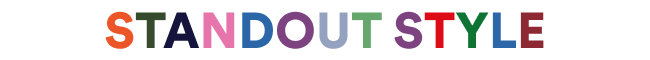 Colorful text 'STANDOUT STYLE' on a white background