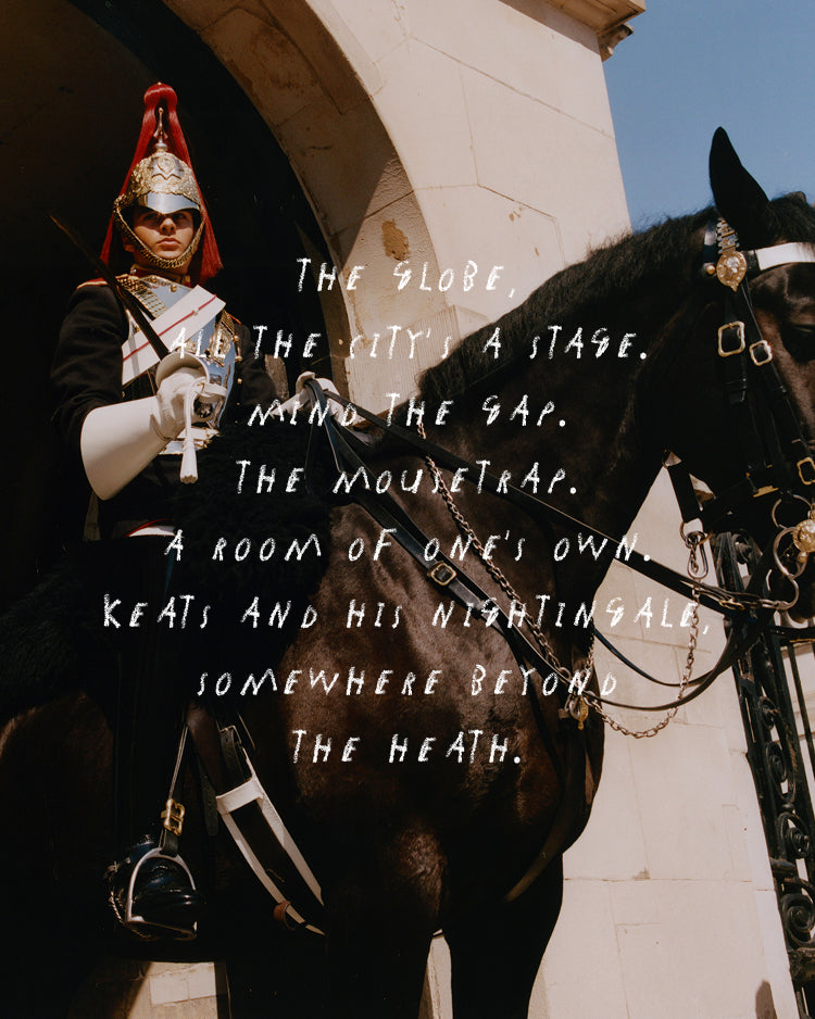 A soldier in ceremonial uniform on horseback beside a dark horse, with overlaid handwritten text reading, 'THE GLOBE, ALL THE CITY'S A STAGE. MIND THE GAP.