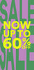 Sale advertisement with 'Now up to 60% off' text on a multicolor background